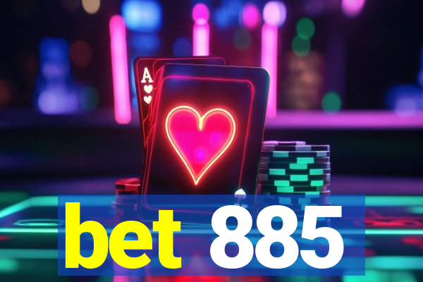 bet 885